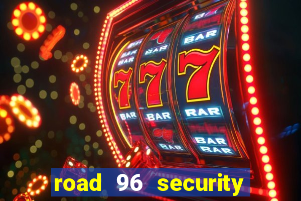 road 96 security password stan and mitch
